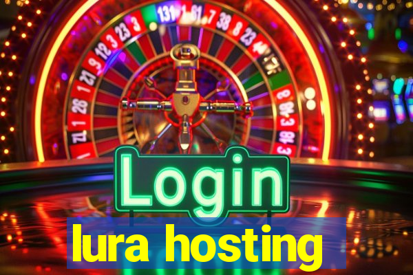 lura hosting